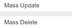 9. Mass Update / Mass Delete